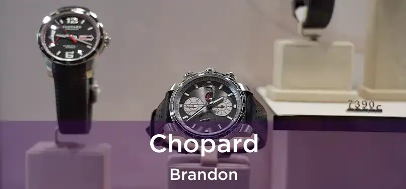 Chopard Brandon