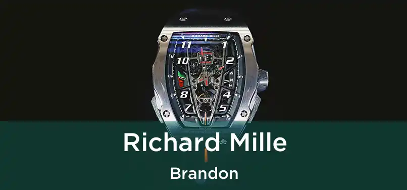 Richard Mille Brandon