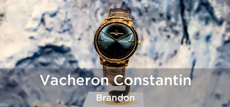 Vacheron Constantin Brandon